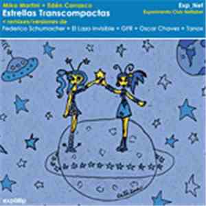 Mika Martini + Edén Carrasco - Estrellas Transcompactas album