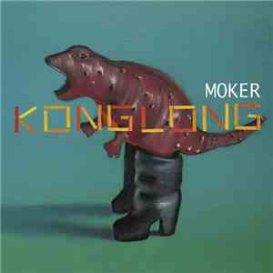 Moker  - Konglong album