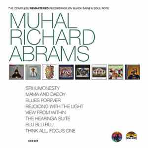 Muhal Richard Abrams - The Complete Remastered Recordings On Black Saint & Soul Note album