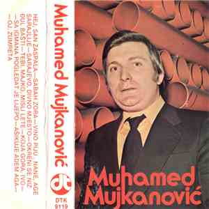 Muhamed Mujkanović - Muhamed Mujkanović album