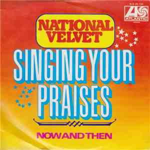 National Velvet  - Singing Your Praises album
