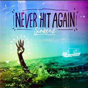 Never Hit Again - Sinkers album