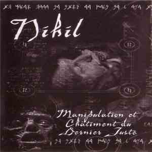 Nihil , Necromant  - Manipulation et châtiment du dernier juste / Le dernier drap de Dieu album