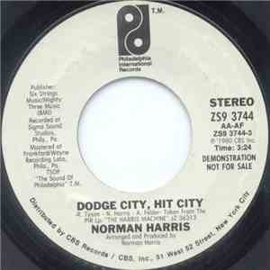 Norman Harris - Dodge City, Hit City / In Search Of Peace Of Mind album