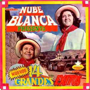 Nube Blanca - Nuevos 14 Grandes Exitos album