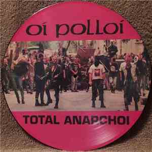 Oi Polloi - Total Anarchoi album