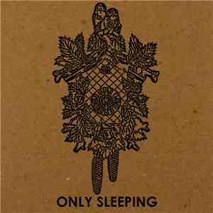 Only Sleeping - Interim album