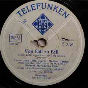 Orchester Der Städtischen Oper Berlin - Von Fall zu Fall (Querschnitt durch Leo Fall's Operetten) album