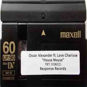 Oscar Alexander Ft. Love Charisse - House Mouse album