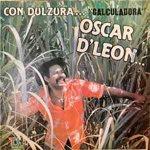 Oscar D' Leon - Con Dulzura album