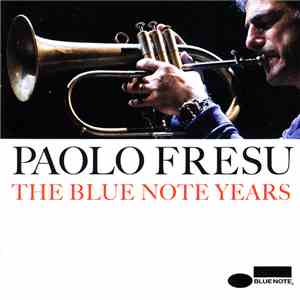 Paolo Fresu - The Blue Note Years album