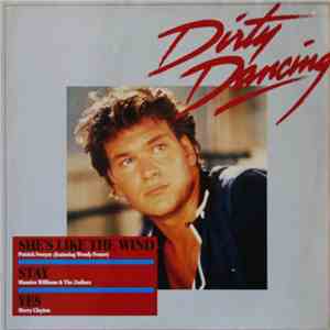 Patrick Swayze Featuring Wendy Fraser / Maurice Williams & The Zodiacs / Merry Clayton - She's Like The Wind album