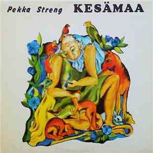 Pekka Streng - Kesämaa album