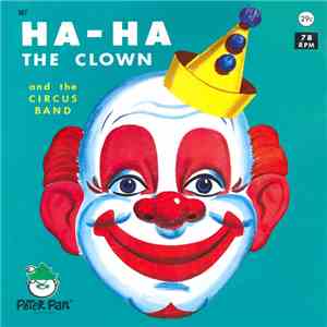 Peter Pan Players And Orchestra - Ha-Ha The Clown album