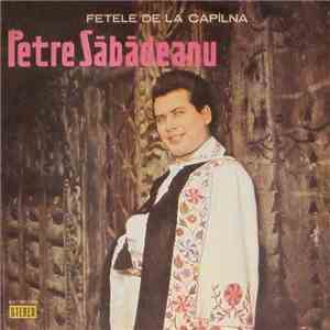 Petre Săbădeanu - Fetele De La Căpîlna album