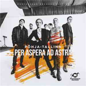 Põhja-Tallinn - Per Aspera Ad Astra album