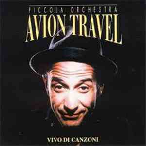 Piccola Orchestra Avion Travel - Vivo Di Canzoni album