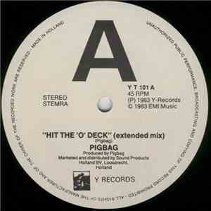 Pigbag - Hit The 'O' Deck album