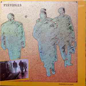 Pistones - Persecucion album