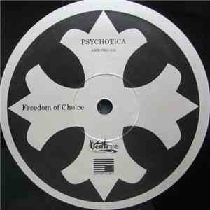 Psychotica - Freedom Of Choice album