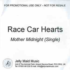Race Car Hearts - Mother Midnight album