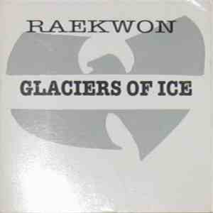 Raekwon - Glaciers Of Ice album