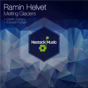Ramin Helvet - Melting Glaciers album