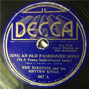 Red McKenzie And His Rhythm Kings - Sing An Old Fashioned Song (To A Young Sophisticated Lady) / I'm Building Up To An Awful Let-Down album