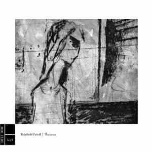 Reinhold Friedl - Mutanza album