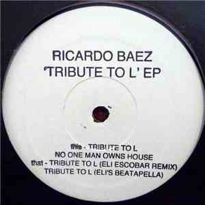 Ricardo Baez - Tribute To L EP album