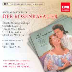 Richard Strauss / Elisabeth Schwarzkopf, Christa Ludwig, Teresa Stich-Randall, Otto Edelmann, Eberhard Wächter, Philharmonia Orchestra, Herbert von Karajan - Der Rosenkavalier album
