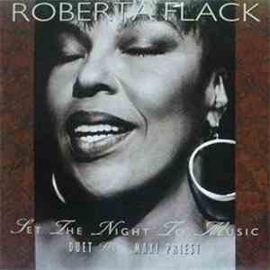Roberta Flack Duet With Maxi Priest - Set The Night To Music album