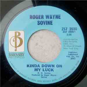 Roger Wayne Sovine - Kinda Down On My Luck / Overnight Success album