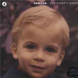 Samiyam - Sam Baker's Album album