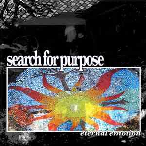 Search For Purpose - Eternal Emotion album