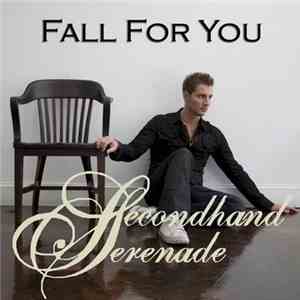 Secondhand Serenade - Fall For You album