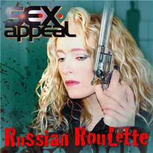 SEX Appeal - Russian Roulette album