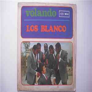 Sexteto Los Blanco - Volando album