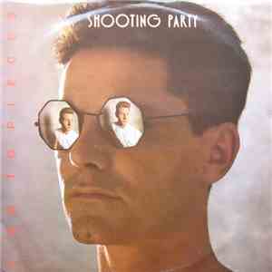 Shooting Party - I Go To Pieces album
