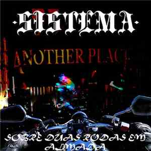 Sistema  - Sobre Duas Rodas Em Almada album