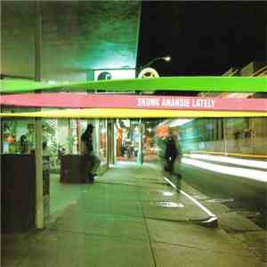 Skunk Anansie - Lately album