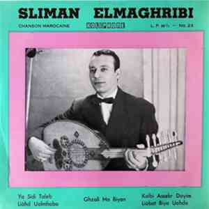 Sliman Elmaghribi - Chanson Marocaine album