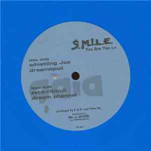 S.M.I.L.E. - You Are You E.P. album