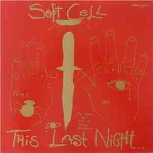 Soft Cell - This Last Night...In Sodom album