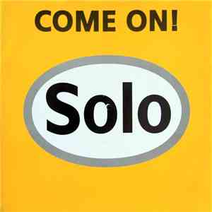 Solo - Come On! album