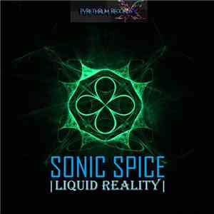 Sonic Spice - Liquid Reality album