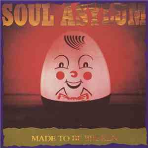 Soul Asylum  - Made To Be Broken album