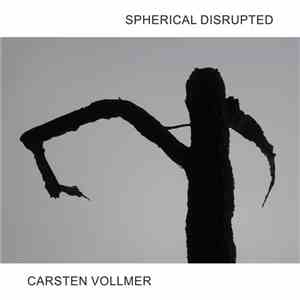 Spherical Disrupted / Carsten Vollmer - Recluse / CSCP album