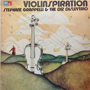 Stephane Grappelli & The Diz Disley Trio - Violinspiration album