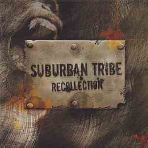 Suburban Tribe - Recollection album